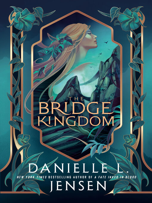 Title details for The Bridge Kingdom by Danielle L. Jensen - Available